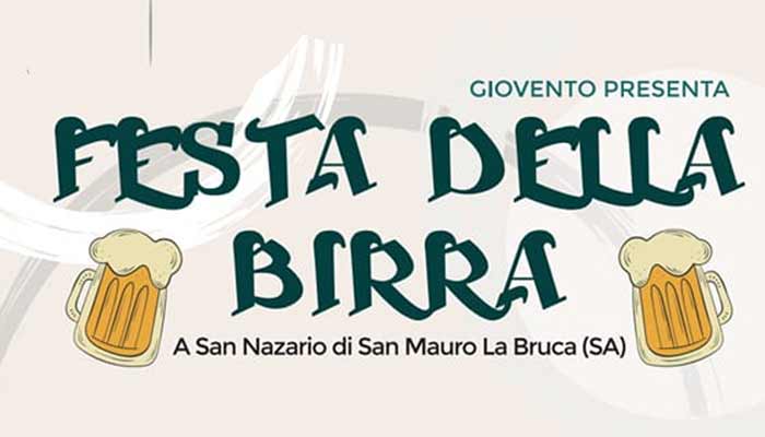 Festa della birra - Dal 5 al 7 agosto 2022 - San Mauro La Bruca
