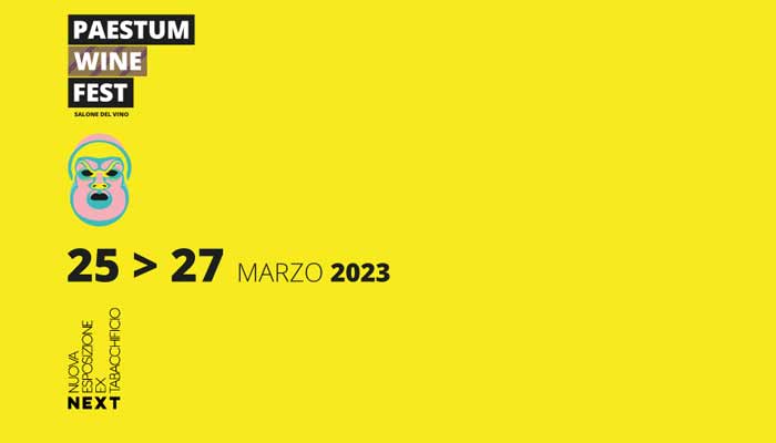 Paestum Wine Festival - Dal 25 al 27 marzo 2023 - Ex Tabacchificio Cafasso